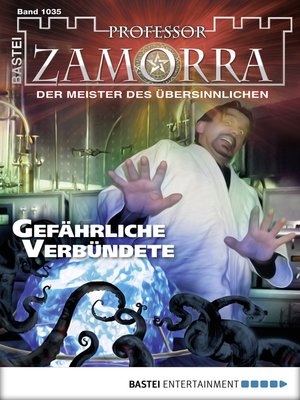 cover image of Professor Zamorra--Folge 1035